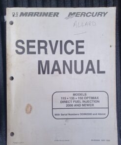 used service manual mercury 115.135.150 optimax/dfi 2000 and newer